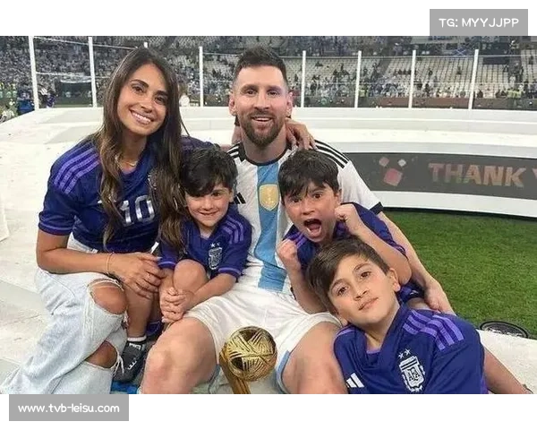 梅西谈及家庭支持的重要性,称成功离不开家人陪伴 梅西谈及家庭支持的重要性,称成功离不开家人陪伴